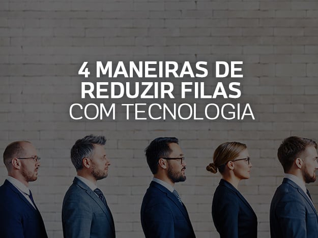 uoldiveo_4_maneiras_de_reduzir_as_filas_dos_consumidores_com_o_uso_da_tecnologia